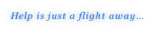 Help is just a flight away…