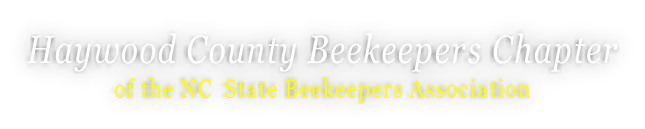 Haywood County Beekeepers Chapter of the NC State Beekeepers Association