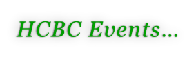 HCBC Events…
